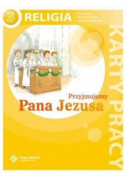 Katechizm SP 3 Przyjmujemy Pana... KP NPP DiKŚW