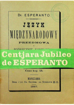 Język międzynarodowy Przedmowa i podręcznik kompletny Reprint z 1887 r.