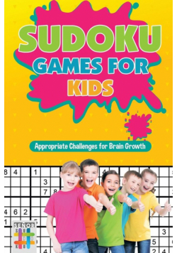 Sudoku Games for Kids | Appropriate Challenges for Brain Growth