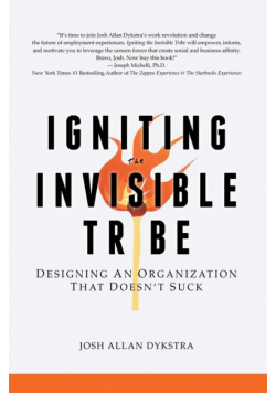 Igniting the Invisible Tribe