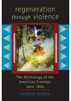 Regeneration Through Violence