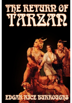 The Return of Tarzan by Edgar Rice Burroughs, Fiction, Literary, Action & Adventure