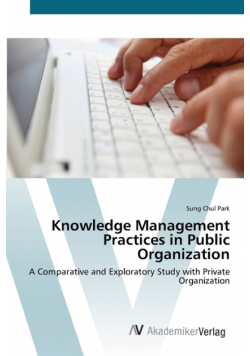 Knowledge Management Practices in Public Organization