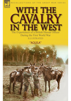 With the Cavalry in the West