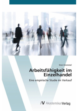 Arbeitsfähigkeit im Einzelhandel