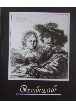 Rembrandt Katalog grafik prezentowanych we wrocławskim Ratuszu