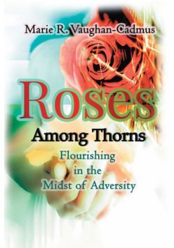 Roses Among Thorns