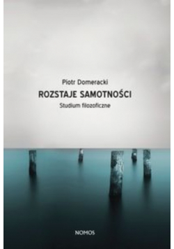 Rozstaje samotności