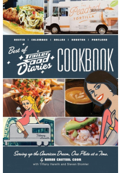 The Best of Trailer Food Diaries