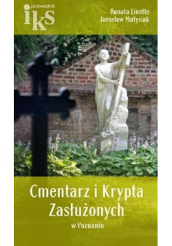 Cmentarz i Krypta Zasłużonych w Poznaniu