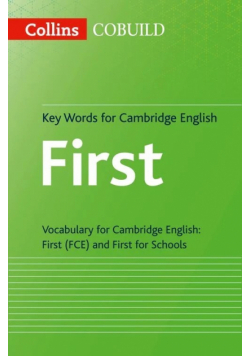 Collins COBUILD Key Words for Cambridge English First