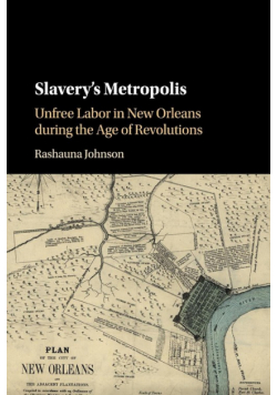 Slavery's Metropolis