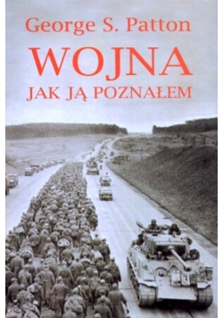 Wojna jak ją poznałem