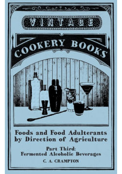 Foods and Food Adulterants by Direction of Agriculture - Part Third