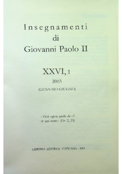 Insegnamenti di Giovanni Paolo II tom XXVI część 1 2003