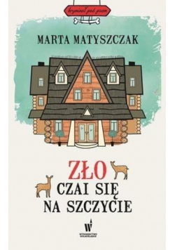 Zło czai się na szczycie