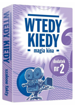 Dodatek do gry Wtedy kiedy. Nr. 2 Magia Kina