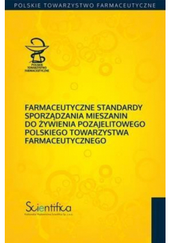Farmaceutyczne standardy sporządzania mieszanin