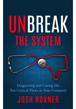 Unbreak the System