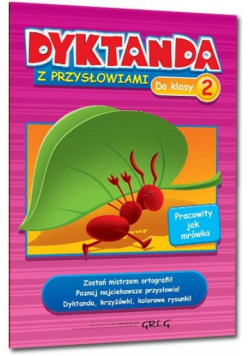 Dyktanda z przysłowiami do klasy 2 GREG