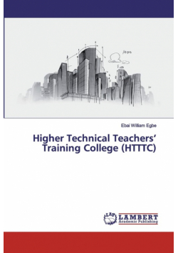 Higher Technical Teachers' Training College (HTTTC)