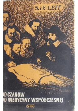 Od czarów do medycyny współczesnej