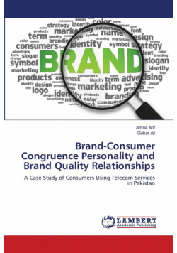 Brand-Consumer Congruence Personality and Brand Quality Relationships