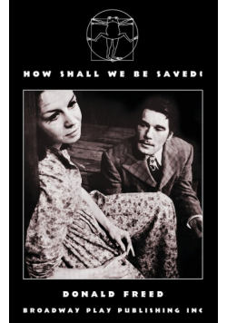 How Shall We Be Saved?