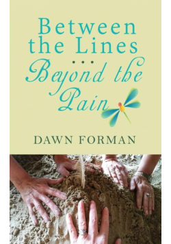 Between the Lines...Beyond the Pain