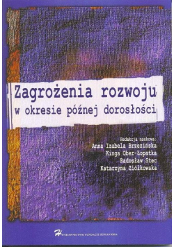 Zagrożenie rozwoju w okresie późnej dorosłości