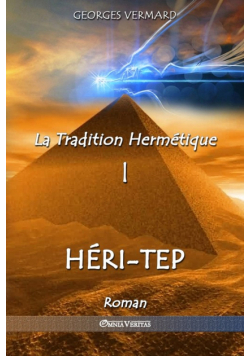 La Tradition Hermétique I