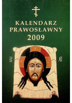 Kalendarz Prawosławny 2009