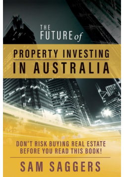 The Future of Property Investing in Australia