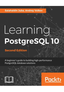Learning PostgreSQL 10 - Second Edition