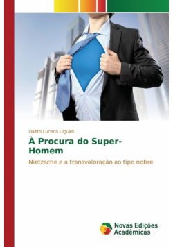 À Procura do Super-Homem