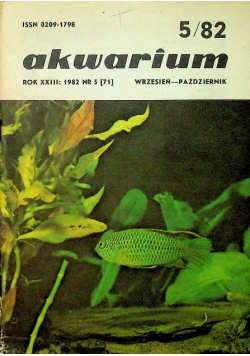 Akwarium 5 / 82 rok XXIII 1982 nr 5 ( 71 )