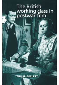 The British working class in postwar film