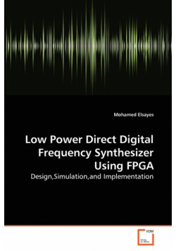 Low Power Direct Digital Frequency Synthesizer Using FPGA