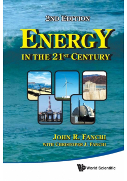 Energy In The 21St Century (2Nd Edition)