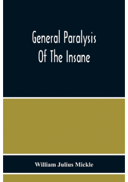General Paralysis Of The Insane