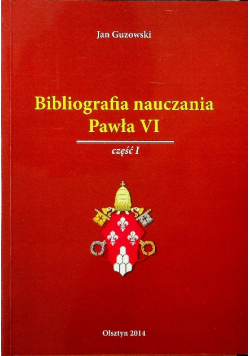 Bibliografia nauczania Pawła VI część 1