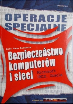 Operacje specjalne Bezpieczeństwo komputerów i sieci