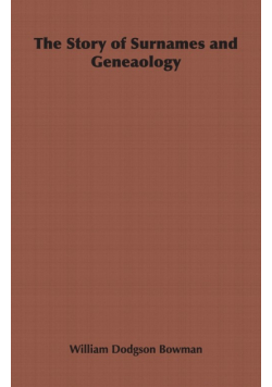 The Story of Surnames and Geneaology