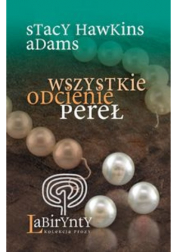 Wszystkie odcienie pereł