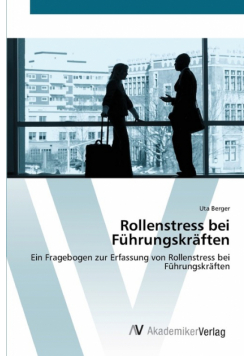 Rollenstress bei Führungskräften