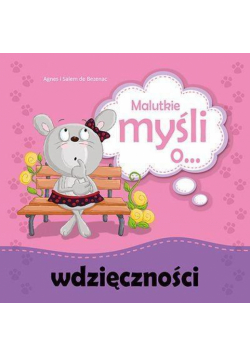 Malutkie myśli o wdzięczności