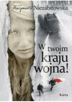 W twoim kraju wojna