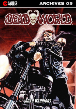 Deadworld Archives - Book Five