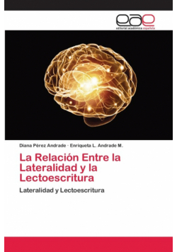 La Relación Entre la Lateralidad y la Lectoescritura