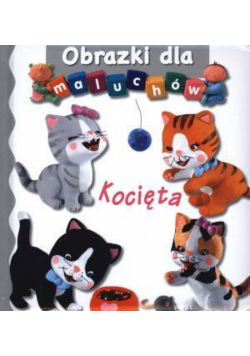 Obrazki dla maluchów - Kocięta
